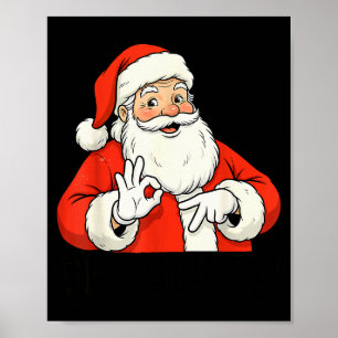 Funny Santa Says Six Seven Christmas 67 Meme Xmas Poster