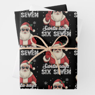 Funny Santa Says Six Seven Christmas 67 Meme Xmas Wrapping Paper Sheets