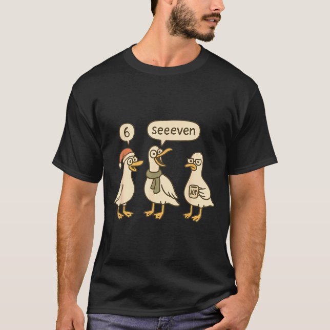 Funny Santa Silly Goose 6 7 Christmas Geese Six Se T-Shirt (Front)