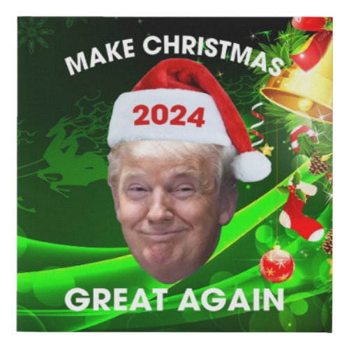 Funny Santa Trump 2024 Make Christmas Great Again  Faux Canvas Print