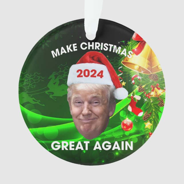 Funny Santa Trump 2024 Make Christmas Great Again  Ornament (Front)