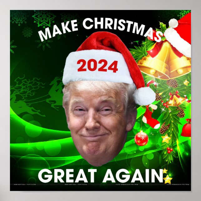 Funny Santa Trump 2024 Make Christmas Great Again  Poster (Front)