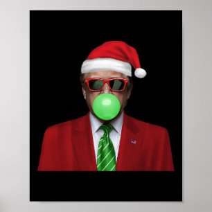Funny Santa Trump Bubble Gum Make Christmas Great  Poster