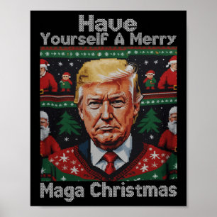 Funny Santa Trump Have Yourself A Merry Christmas  Poster