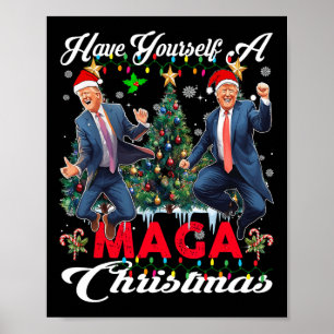 Funny Santa Trump Have Yourself A Merry Christmas Poster