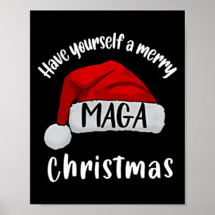 Funny Santa Trump Have Yourself A Merry Christmas  Poster