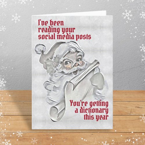 Funny Santas Been Reading Social Media Christmas Holiday Card