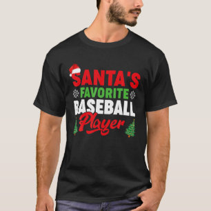 Funny Santa's Favorite Baseball Player Christmas T-Shirt