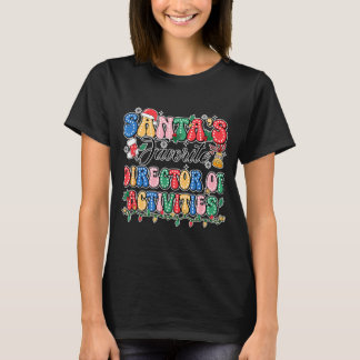 Funny Santas Favorite Director Of Activities T-Shirt