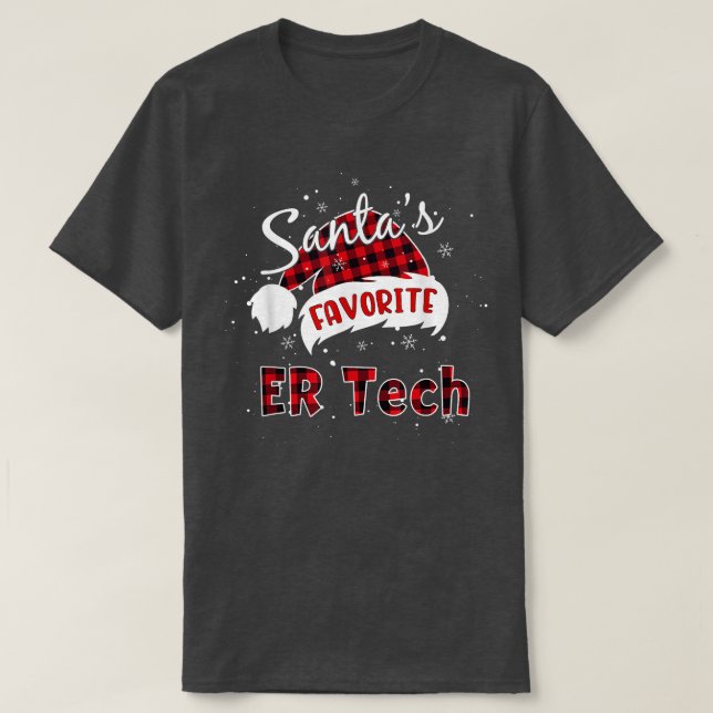 Funny Santa's Favorite ER Tech Christmas Plaid Buf T-Shirt (Design Front)