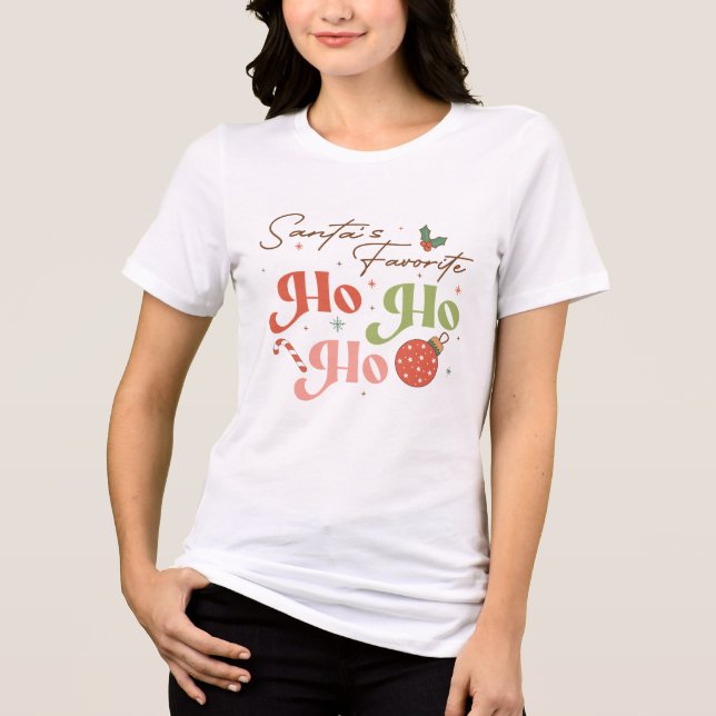 Funny Santa's Favorite Ho Ho Ho Christmas Tri-Blend Shirt (Front)