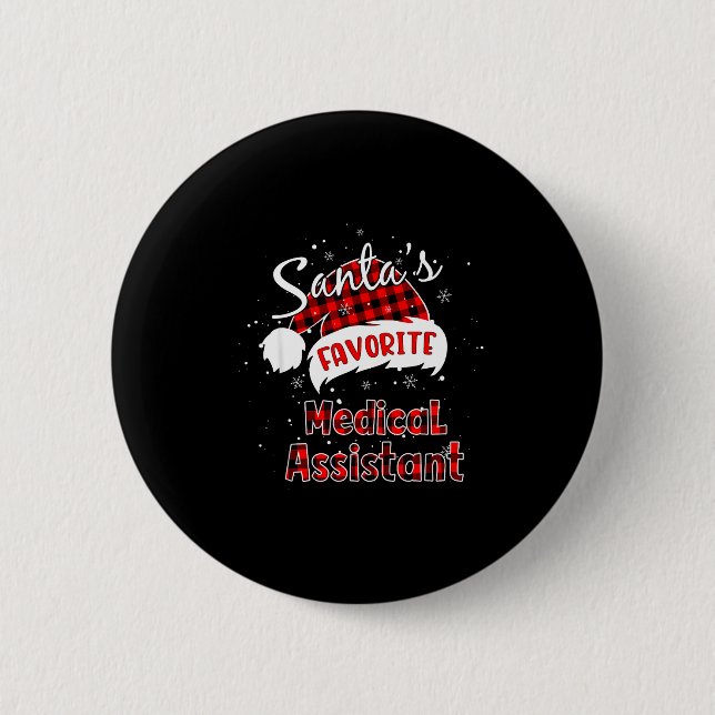 Funny Santa's Favorite Medical Istant Christmas Pa Button (Front)
