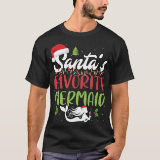Funny Santas Favorite Mermaid Christmas Santa Hat  T-Shirt
