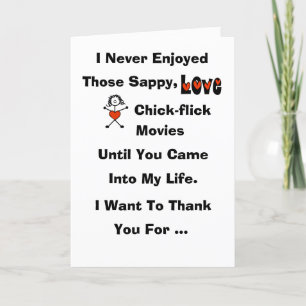 Funny Sappy Chick-flick Card