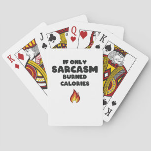 Funny Sarcasm Quotes Teens Women Men Sarcastic Poker Cards