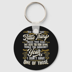 Funny Sarcasm, Sarcastic Humor, Novelty Sarcasm Keychain