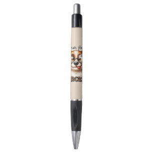 Funny sarcasm word art dog pen