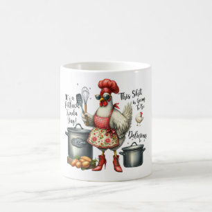 Funny/Sarcastic Animal Sayings/Chicken Coffee Mug