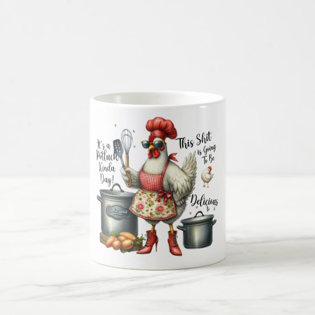 Funny/Sarcastic Animal Sayings/Chicken Coffee Mug (Center)