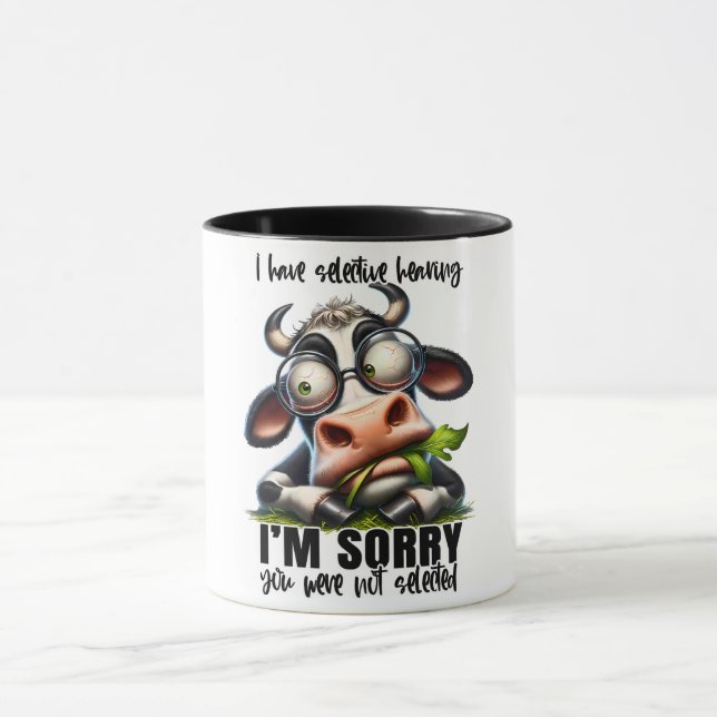 Funny/Sarcastic Animal Sayings/Cow Mug (Center)