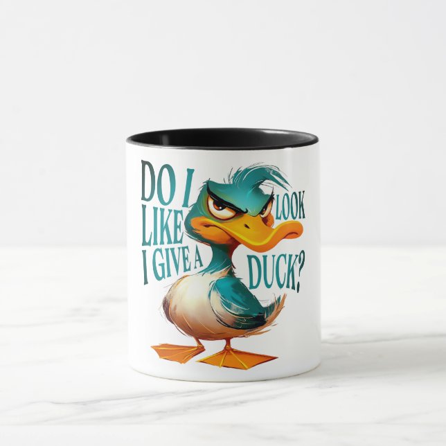Funny/Sarcastic Animal Sayings/Duck Mug (Center)