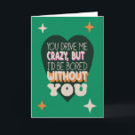 Funny Sarcastic Anniversary Husband Wife Retro Card<br><div class="desc">This fun, retro-inspired card is perfect for showing love with a playful twist. The bold typography, layered colors, and vintage design create a vibrant 1970s vibe, while the sweet message brings a mix of humor and heartfelt affection. Ideal for anniversaries, Valentine's Day, or just because, it’s a great choice for...</div>