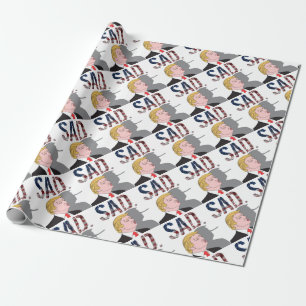 Funny sarcastic anti President Donald Trump Wrapping Paper
