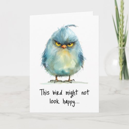 Funny Sarcastic Any Occasion Greeting Card