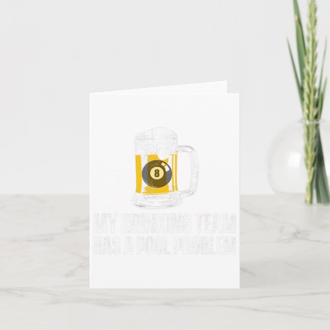 Funny Sarcastic Beer Pool Billiard Team Slogan  Card (Front)
