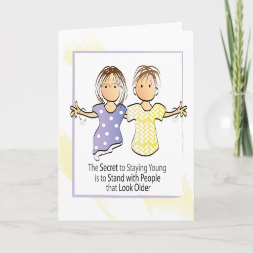 Funny Sarcastic Birthday Card for Friend or Sister