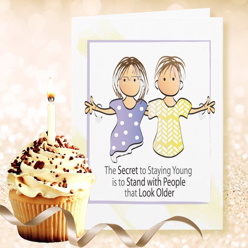 Funny Sarcastic Birthday Card for Friend or Sister