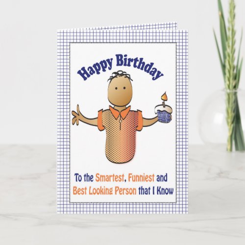 Funny Sarcastic Birthday Card for Him 