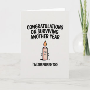 Funny Sarcastic Birthday Card for men 