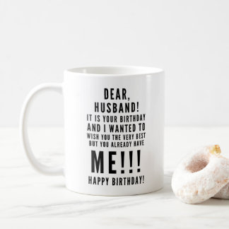 Funny sarcastic birthday wishes for husband coffee mug