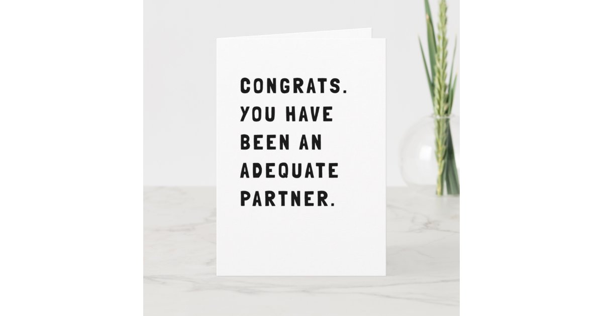 Funny Sarcastic Black and White Text Greeting Card | Zazzle