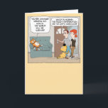 Funny Sarcastic Cat and Desperate Dog Birthday Card<br><div class="desc">This cute and hilarious birthday card features a cat and a dog who have very different reactions to their humans leaving the house. Which is worse? The cat's sarcasm or the dog's desperation? A perfect card for any pet lover! Thank you for choosing this original design by © Chuck Ingwersen....</div>