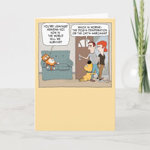 Funny Sarcastic Cat and Desperate Dog Birthday Card