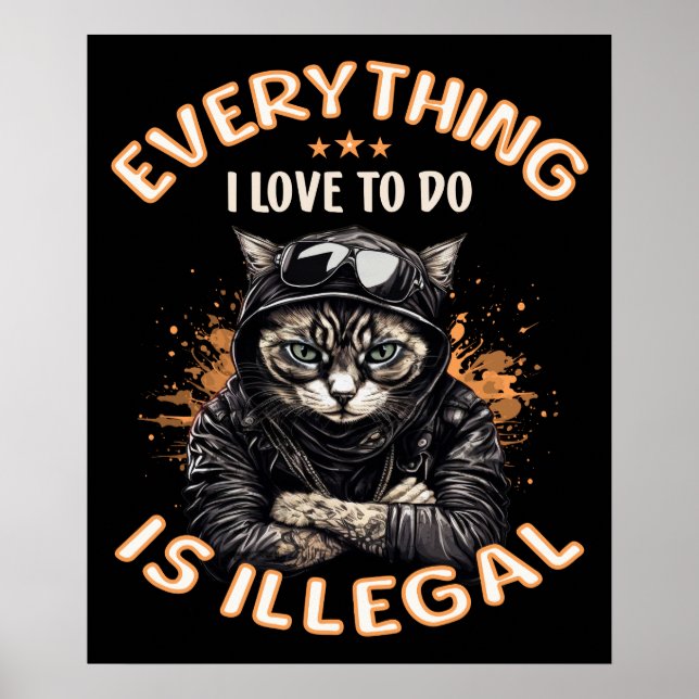 Funny Sarcastic Cat Bad Kitty Thug Gangster Cat   Poster (Front)