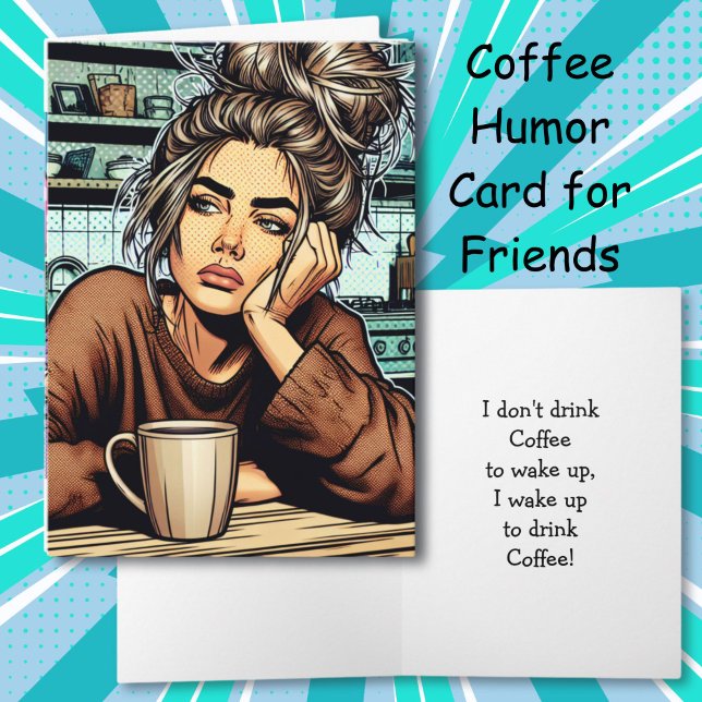 Funny Sarcastic Coffee Humor | Friendship Card (Creator Uploaded)