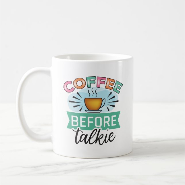 Funny Sarcastic Coffee Quotes Coffee Mug (Left)