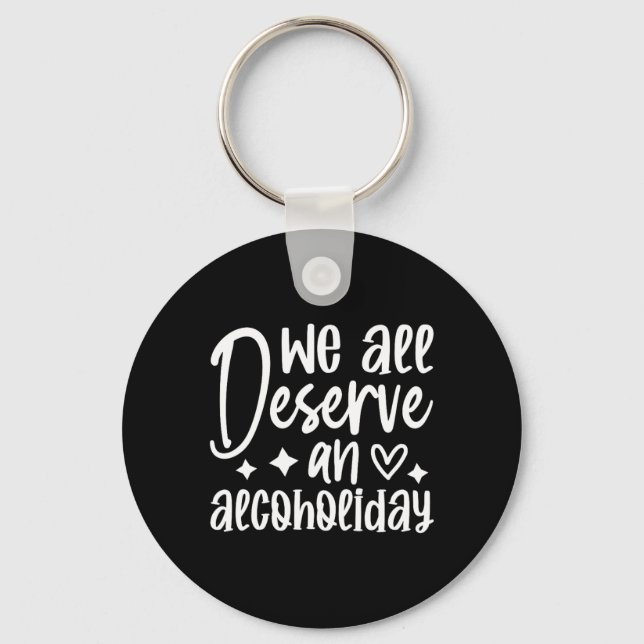 Funny Sarcastic Drinking Alcohol Offensive Keychain (Front)