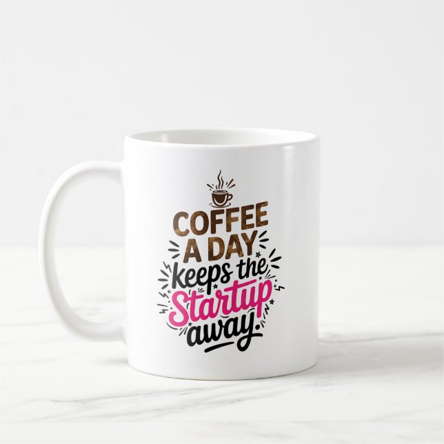 Funny Sarcastic Entrepreneur Gift Startup Humor Coffee Mug (Left)