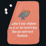 Funny Sarcastic Hanukkah Chanukah Cellphone Quote Baby Blanket<br><div class="desc">Funny Sarcastic Hanukkah Chanukah Cellphone Quote</div>