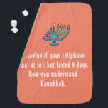 Funny Sarcastic Hanukkah Chanukah Cellphone Quote Baby Blanket<br><div class="desc">Funny Sarcastic Hanukkah Chanukah Cellphone Quote</div>