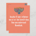 Funny Sarcastic Hanukkah Chanukah Cellphone Quote Postcard<br><div class="desc">Funny Sarcastic Hanukkah Chanukah Cellphone Quote</div>