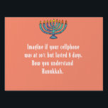 Funny Sarcastic Hanukkah Chanukah Cellphone Quote Sign<br><div class="desc">Funny Sarcastic Hanukkah Chanukah Cellphone Quote</div>