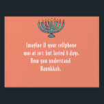Funny Sarcastic Hanukkah Chanukah Cellphone Quote Sign<br><div class="desc">Funny Sarcastic Hanukkah Chanukah Cellphone Quote</div>