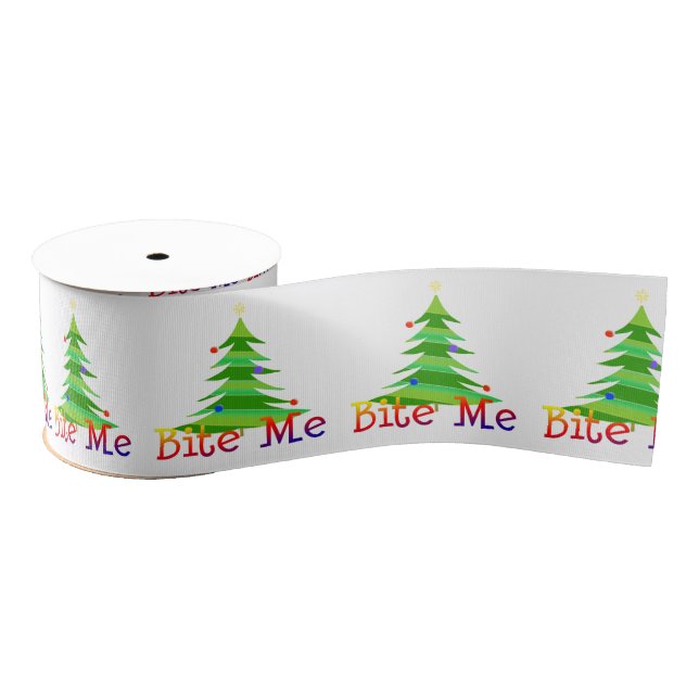 Funny Sarcastic Humor Bite Me Christma Tree Grosgrain Ribbon (Spool)