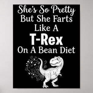 Funny Sarcastic Humor Saurus Quote Poster