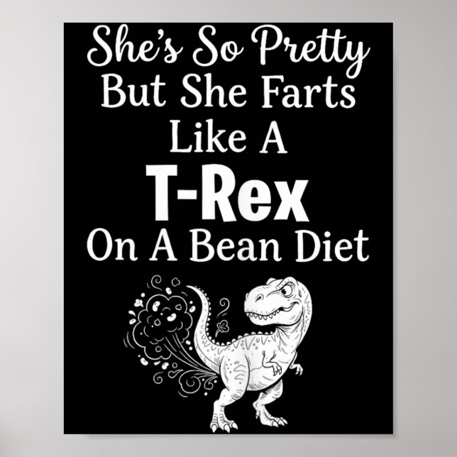 Funny Sarcastic Humor Saurus Quote Poster (Front)